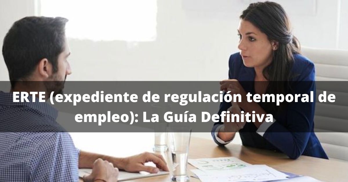 ERTE, toda la información